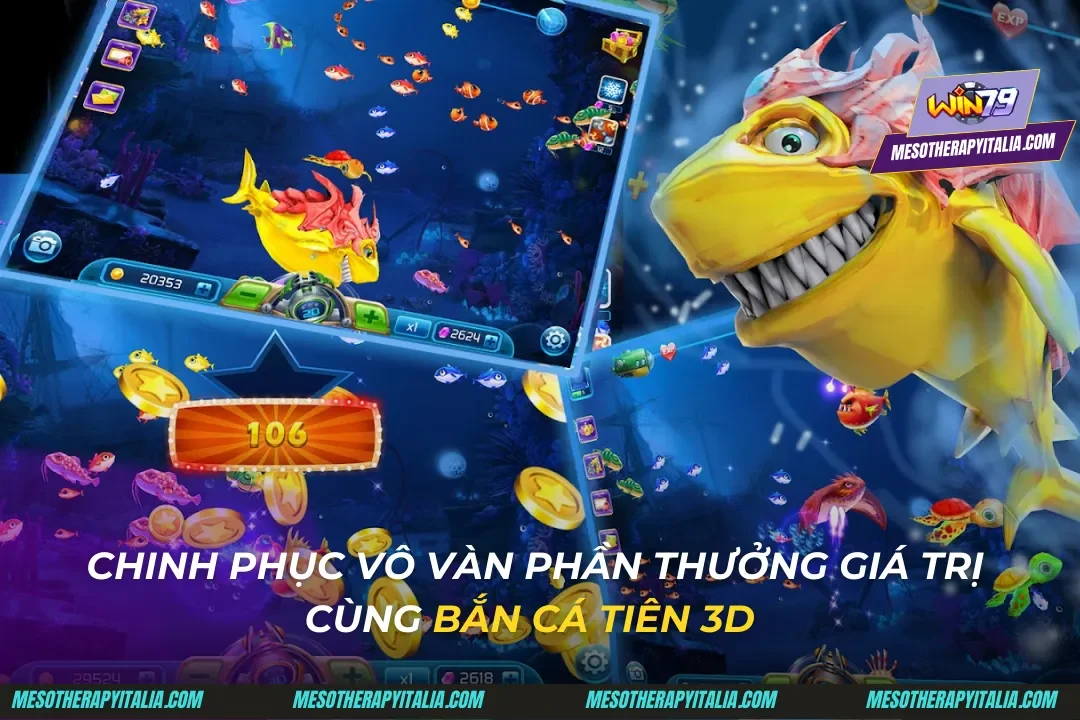 Bắn cá tiên 3D